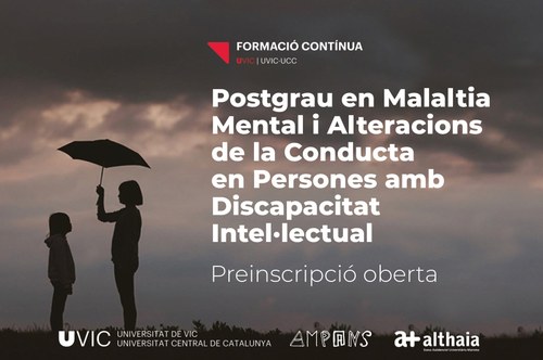 Althaia i AMPANS organitzen una nova edició del postgrau en malaltia mental i alteracions de la conducta en persones amb discapacitat intel·lectual a la UVic-UCC