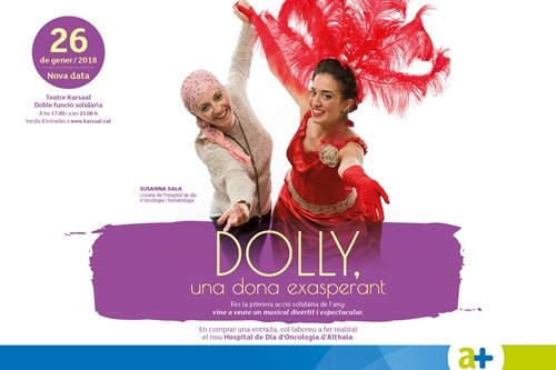 La nova data per a les dues funcions solidàries del musical ‘Dolly, una dona exasperant’ és el 26 de gener al Teatre Kursaal